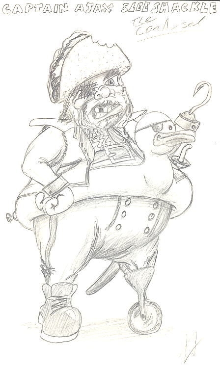Captain Ajax Sleeshackle, the Confused - Unsure and unsteady. Captain of the Purple Pig.